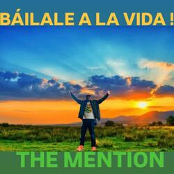 BAILALE A LA VIDA REMASTER
