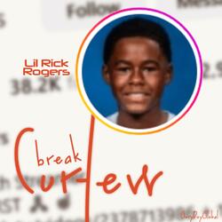 Break Curfew
