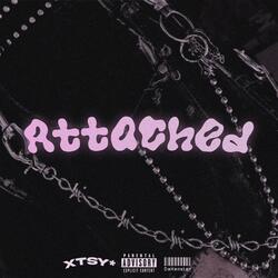 Attached (feat. xtsy*)