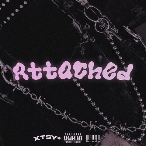 Attached (feat. xtsy*)