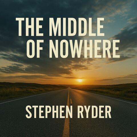 THE MIDDLE OF NOWHERE
