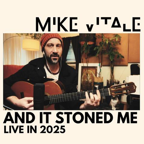 And It Stoned Me (Live in 2025) (Live)