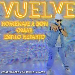 Vuelve Homenaje a Don Omar (Versión Reparto)
