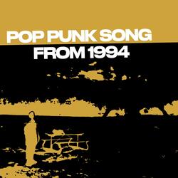 Pop Punk Song From 1994