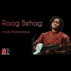 Raag: Behag