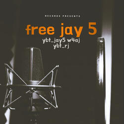 free jay5 (feat. Ybt_rj & Ybt_jay5)