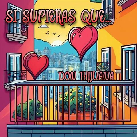 Si supiera que...