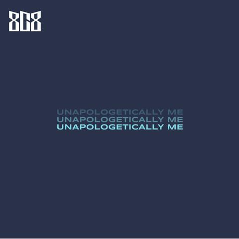 Unapologetically Me