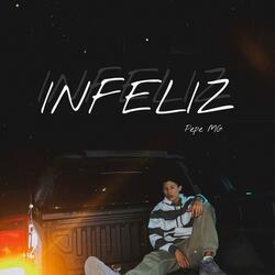 INFELIZ
