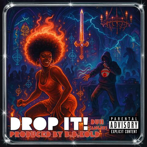 Drop It! (duh ANGER)