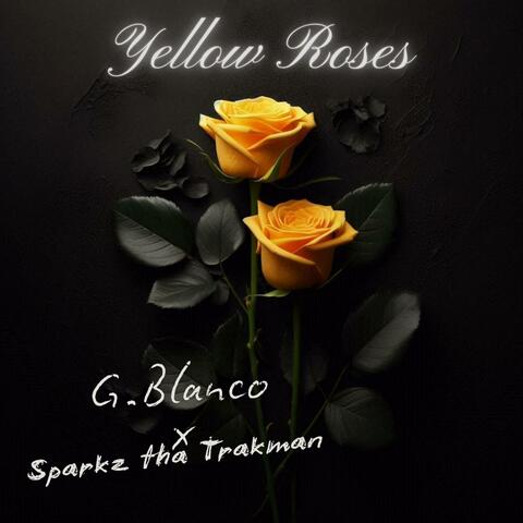 Yellow Roses (Raw Bloom Version)