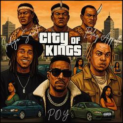 City Of Kings (feat. POY & Indigo Saint)