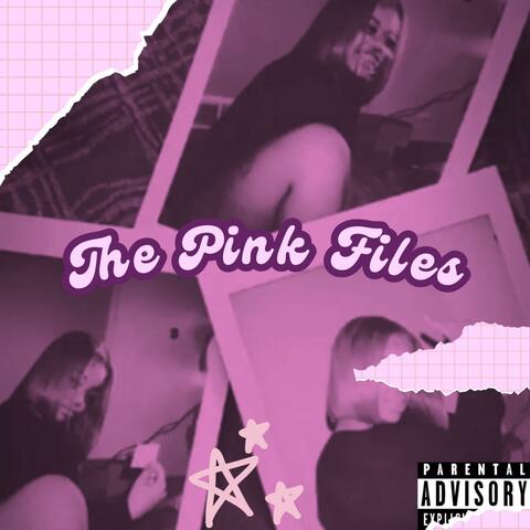 The Pink Files