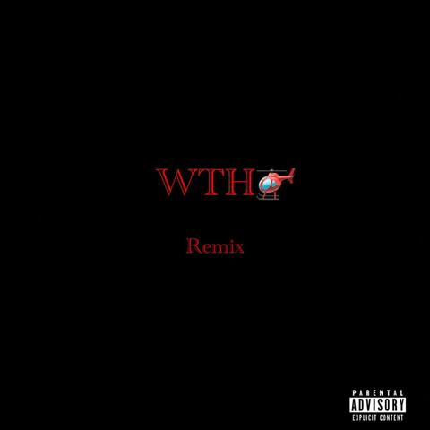 WTHELLY (Remix)