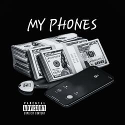 My phones