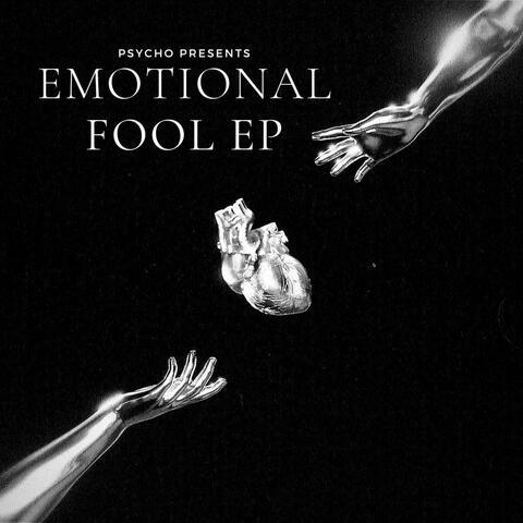 Emotional Fool