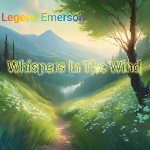 Whispers In The Wind