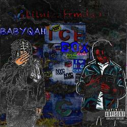 ICE BOX (feat. BabyQah)