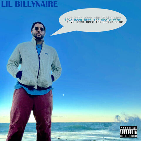 i've been here the whole time