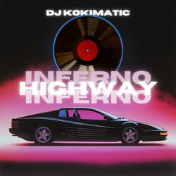 Highway Inferno