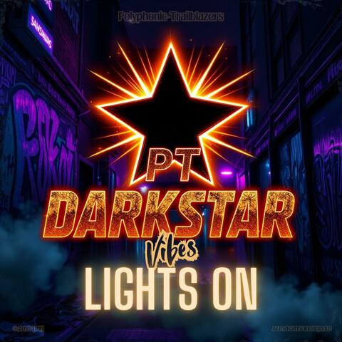 Darkstar Vibes Lights On