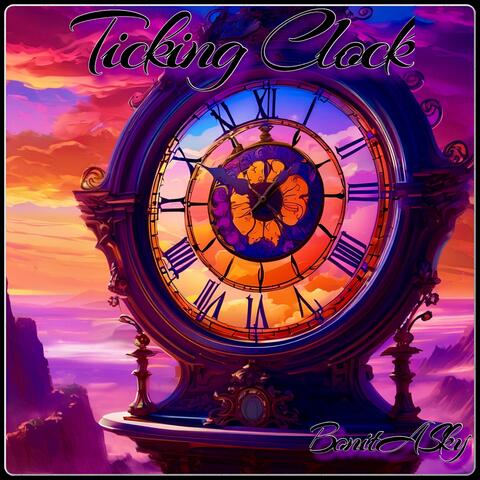 Ticking Clock
