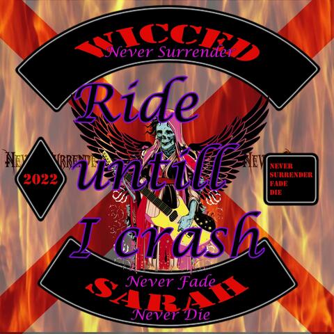 Ride until I crash