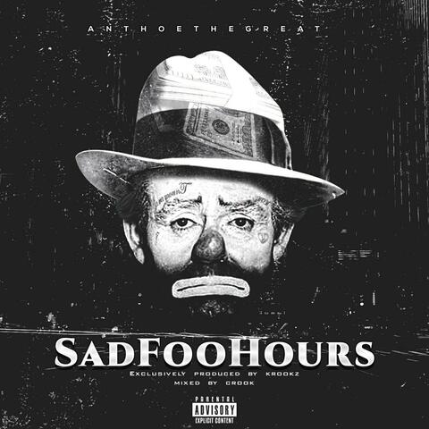 Sad Foo Hours