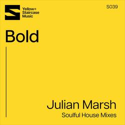 Bold (Soulful House Radio Mix)