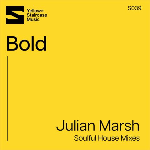 Bold (Soulful House Mixes)
