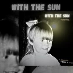 With The Sun (Version 2)