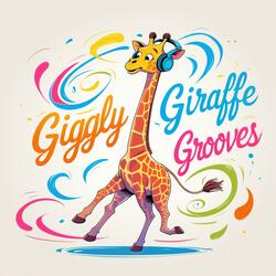 Giggly Giraffe Grooves