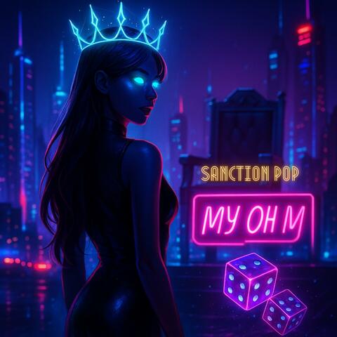 My Oh My(Sanction Pop)