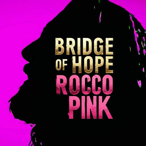 Bridge Of Hope