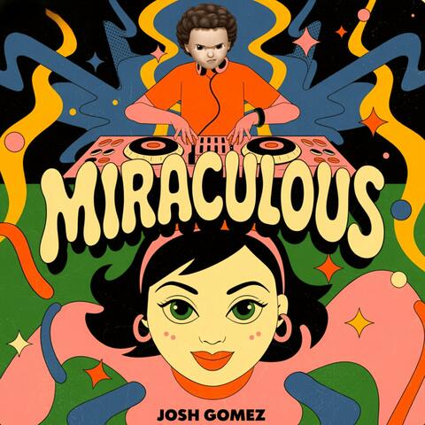 MIRACULOUS