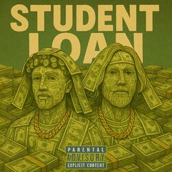 Student Loan (feat. 906hammy) (Part Deux)