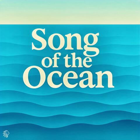 Song of the Ocean
