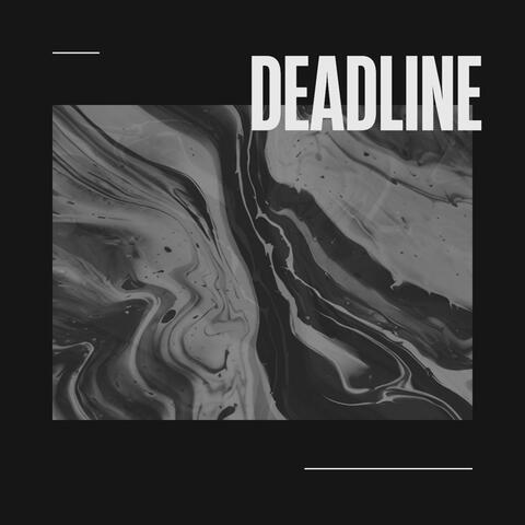 DEADLINE