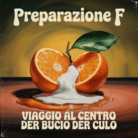 Preparazione F