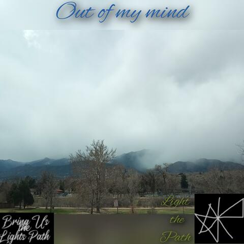 Out Of My Mind