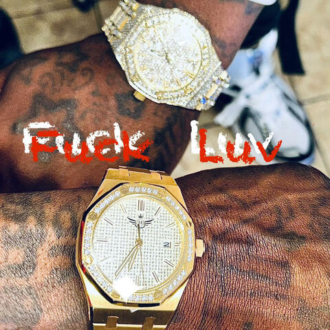 Fuck Luv (feat. SPG 22)