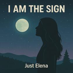 I Am the Sign