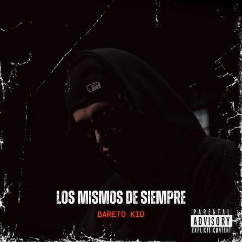 Los mismos de siempre