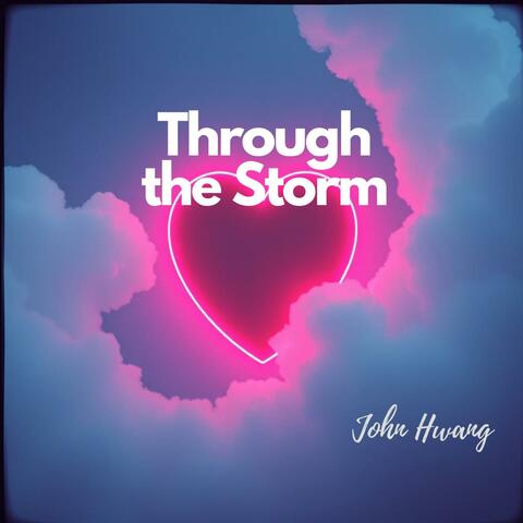 Through the Storm