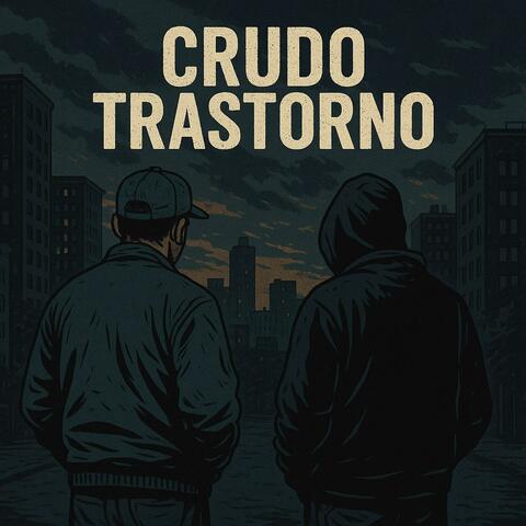 Crudo Trastorno (2007)