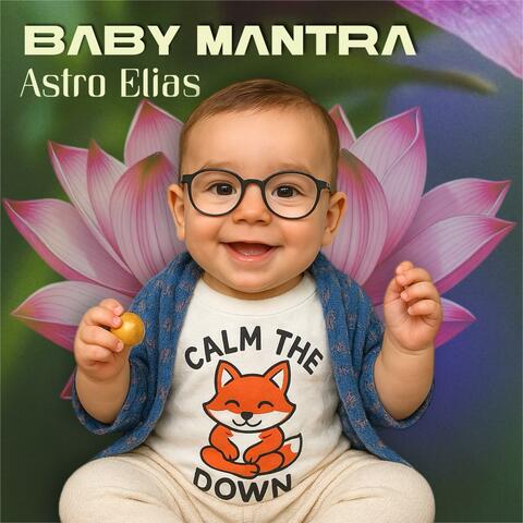 BABY MANTRA 444. CURA.