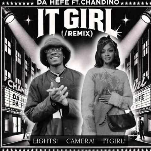 ITGirl (feat. Chandino) [Remix]