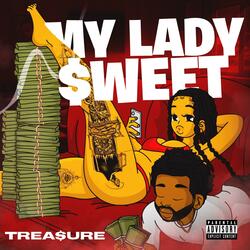 My Lady $weet