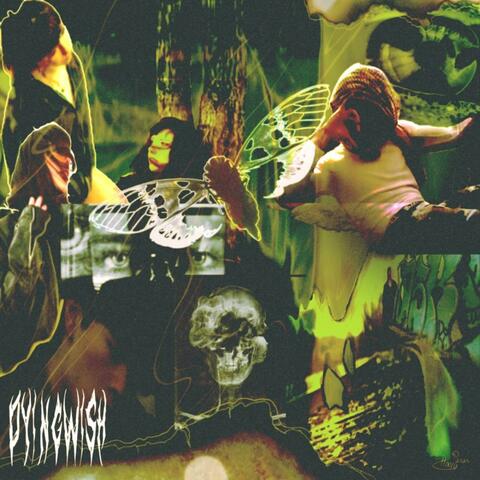 DYINGWISH