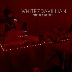Whitezdavillian (Metal 2 Metal)